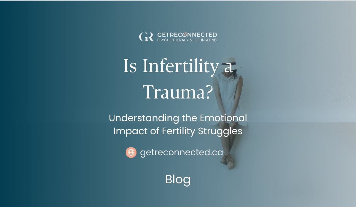 Is Infertility a Trauma? Understanding the Emotional Impact of Fertility Struggles